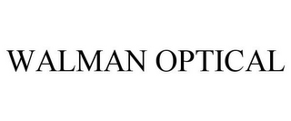 WALMAN OPTICAL