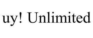 UY! UNLIMITED