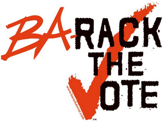 BA-RACK THE VOTE