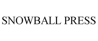 SNOWBALL PRESS