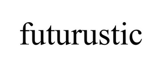 FUTURUSTIC