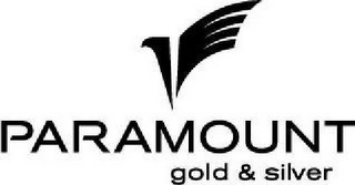 PARAMOUNT GOLD & SILVER