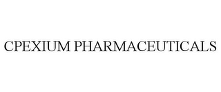 CPEXIUM PHARMACEUTICALS