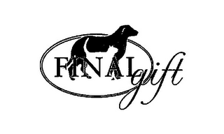 FINAL GIFT