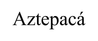 AZTEPACÁ