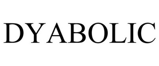 DYABOLIC