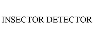 INSECTOR DETECTOR