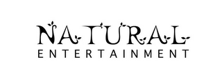 NATURAL ENTERTAINMENT