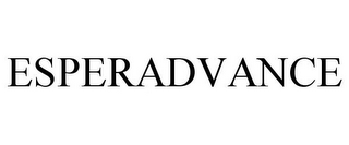 ESPERADVANCE