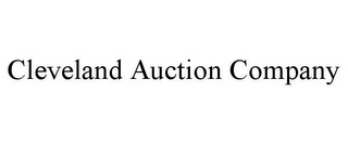 CLEVELAND AUCTION COMPANY