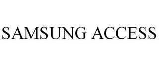 SAMSUNG ACCESS