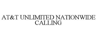 AT&T UNLIMITED NATIONWIDE CALLING