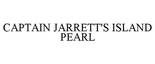 CAPTAIN JARRETT'S ISLAND PEARL