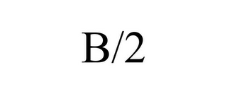 B/2