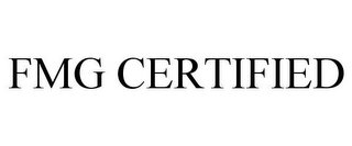 FMG CERTIFIED