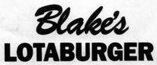 BLAKE'S LOTABURGER