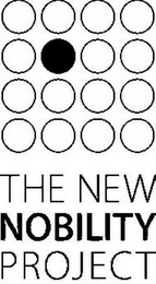 THE NEW NOBILITY PROJECT