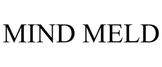 MIND MELD