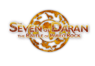 THE SEVEN OF DARAN THE BATTLE OF PAREO ROCK