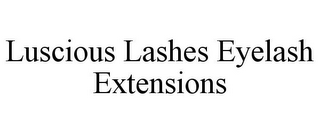 LUSCIOUS LASHES EYELASH EXTENSIONS