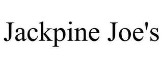 JACKPINE JOE'S