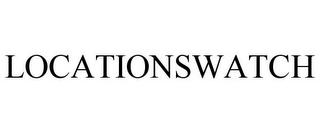 LOCATIONSWATCH