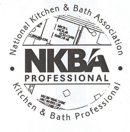 · NATIONAL KITCHEN & BATH ASSOCIATION · KITCHEN & BATH PROFESSIONAL; NKBA PROFFESSIONAL