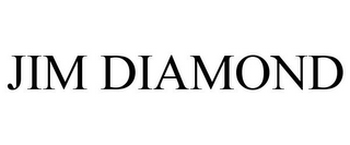 JIM DIAMOND