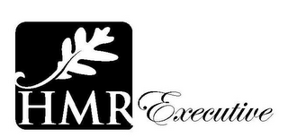 HMR EXECUTIVE