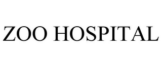 ZOO HOSPITAL
