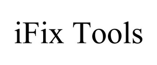 IFIX TOOLS