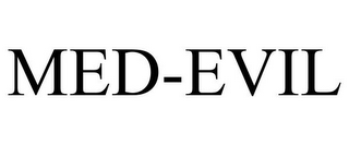 MED-EVIL