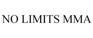 NO LIMITS MMA