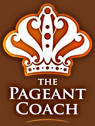 THE PAGEANT COACH