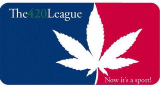 THE420LEAGUE NOW IT'S A SPORT!