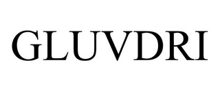 GLUVDRI