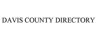 DAVIS COUNTY DIRECTORY