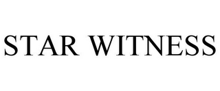 STAR WITNESS