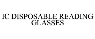 IC DISPOSABLE READING GLASSES