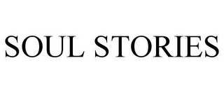 SOUL STORIES