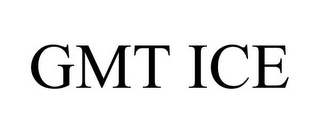 GMT ICE