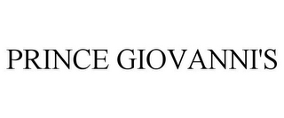 PRINCE GIOVANNI'S