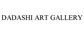 DADASHI ART GALLERY
