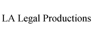 LA LEGAL PRODUCTIONS