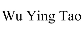 WU YING TAO