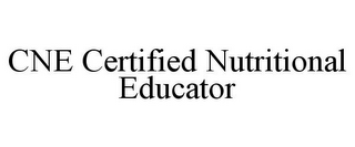 CNE CERTIFIED NUTRITIONAL EDUCATOR