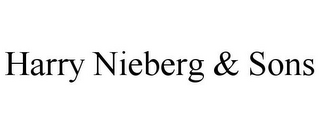 HARRY NIEBERG & SONS