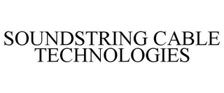 SOUNDSTRING CABLE TECHNOLOGIES