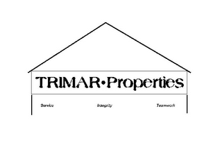 TRIMAR PROPERTIES SERVICE INTEGRITY TEAMWORK