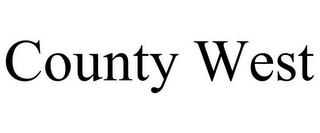 COUNTY WEST